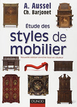 Load image into Gallery viewer, Etude des styles de mobilier - 2ème édition (Hors Collection)
