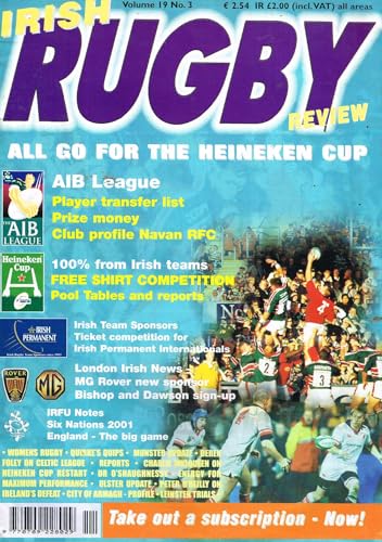 Irish Rugby Review, Vol 19, No 3, 2001 - Navan RFC, London Irish, Derek Foley, Celtic League, Charlie Mulwueen, Dr O'Shaughnessy, Peter O'Reilly, City of Armagh