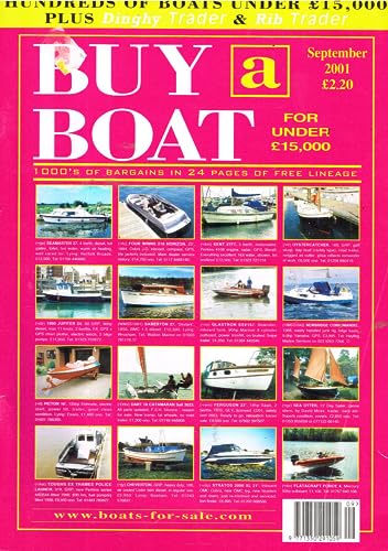 Buy a Boat magazine, September 2001: 1000s of bargains, plus Dinghy Trader and Rib Trader