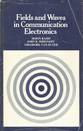 Fields And Waves In Communications Electronics