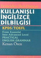 KULLANIŞLI İNGİLİZCE DİLBİLGİSİ