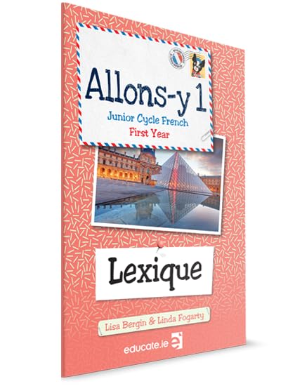 Allons-y 1: Lexique - Junior Cycle French First Year