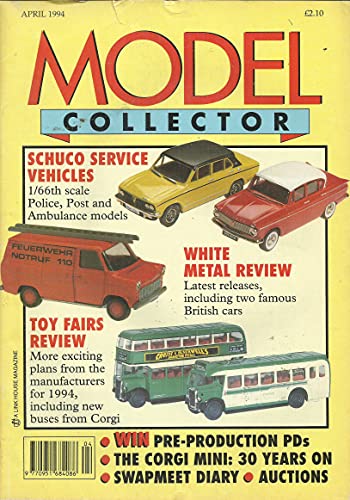 Model Collector magazine - Volume 8, Number 4, Whole Number 66, April 1994