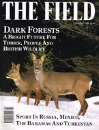 The Field magazine, February 1996: dark forests - a bright future for timber, people and British wildlife; sport in Russia, Mexico, the Bahamas and Turkestan