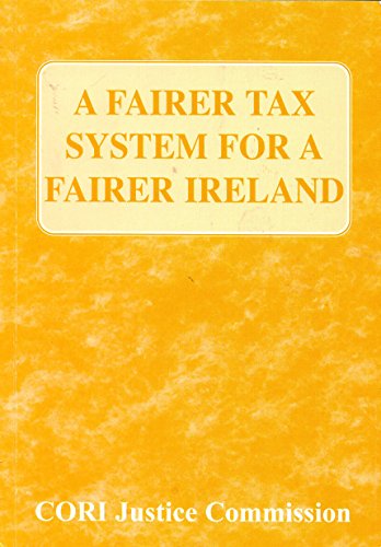 A Fairer Tax System for a Fairer Freland