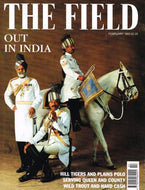 The Field magazine, February 1993: out in India - hill tigers and plains polo, serving queen and county, wild trout and hard cash