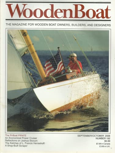 WoodenBoat magazine, September/October 2006, number 192, The Magazine for Wooden Boat Owners, Builders, and Designers