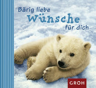 Bärig liebe Wünsche für dich.