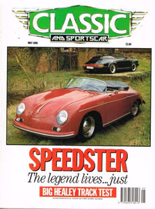 Classic and Sportscar May 1990: Porsche Speedster, Austin Healy, Lancia Beta Monte Carlo (Classic and Sports Car)