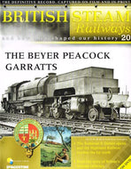 British Steam Railways And How They Shaped Our History magazine no. 20: The Beyer Peacock Garratts