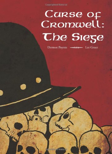 Curse of Cromwell: The Siege