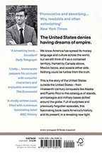 Load image into Gallery viewer, How to Hide an Empire: A Short History of the Greater United States