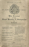 The Journal of the Royal Society of Antiquities of Ireland, Part 1, Volume XXXVI, 31st March, 1906