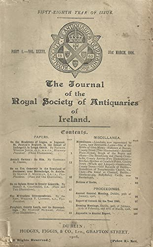 The Journal of the Royal Society of Antiquities of Ireland, Part 1, Volume XXXVI, 31st March, 1906