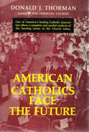 American Catholics face the future