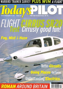 Today's Pilot magazine, Issue 11, September 2001: For the Flyer in All of Us - Cirrus SR20, Circuits, Old Sarum
