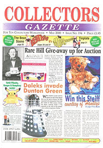 Collectors Gazette magazine, Number 194, May 2000 - For Toy Collectors Worldwide