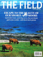 The Field magazine, August 2004: escape to the beauty of our shores and moors, trout, big waves, islands, grab cockles, shoot grouse
