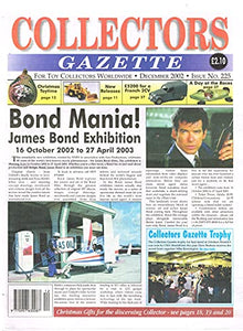 Collectors Gazette magazine, Number 225, December 2002 - For Toy Collectors Worldwide