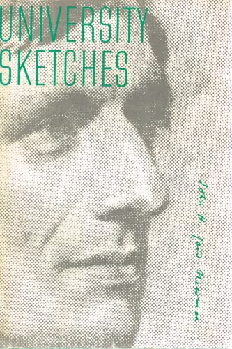 University Sketches - Edited and Annotated by Professor Michael Tierney