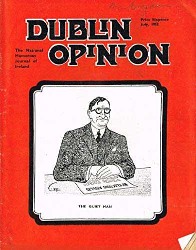 Dublin Opinion - Vol. XXXI (31) - July 1952: The National Humorous Journal of Ireland