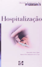 Load image into Gallery viewer, Guias Praticos De Enfermagem - Hospitalizacao