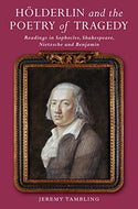 Hölderlin & the Poetry of Tragedy