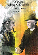 An tAthair Pádraig Ó Duinnín - bleachtaire
