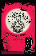 Load image into Gallery viewer, The Demon Babysitter (Nightmare Club) (The Nightmare Club)