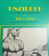 Unzipped: A Novella and Six Short Stories