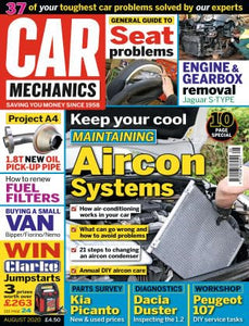 Car Mechanics magazine, August 2020: aircon systems, Audi A4 1.8t oil pickup pipe, Jaguar S-Type engine and gearbox removal, Kia Picanto, Dacia Duster diagnostics, Peugeot 107