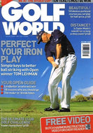 Golf World, July 2001: Iron Play, Open winner Tom Lehman, Leadbetter, Butch Harmon, Ryder Cup, parkland courses, Taylor Made driver