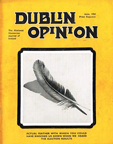 Dublin Opinion - Vol. XXXIII (33) - June 1954: The National Humorous Journal of Ireland