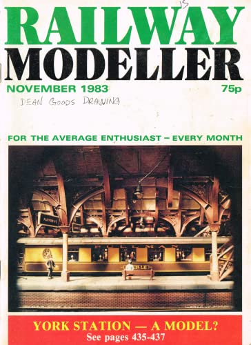 Railway Modeller, November 1983, Volume 34, Number 397 - For the Average Enthusiast - every month. York Station - A Model?