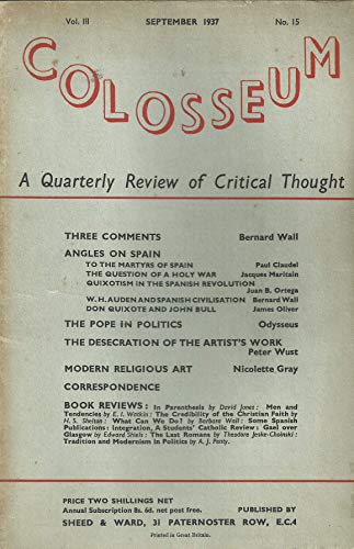 Colosseum - Vol III, No 15, September 1937 - A Quarterly Review of Critical Thought