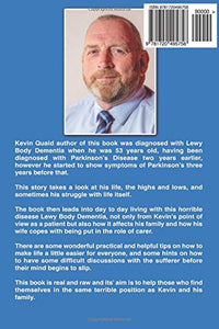 Lewy Body Dementia Survival &Me: Book written by a patient with Lewy Body Dementia  diagnosed at 53 years old