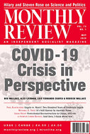 Monthly Review, Vol 72, No 1 - May 2020: An Independent Socialist Magazine