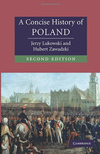 Load image into Gallery viewer, A Concise History of Poland (Cambridge Concise Histories)