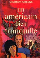 Un Américain Bien Tranquille