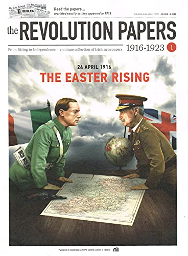 The Revolution Papers, 1916-1923, Issue 1: 24 April 1916 - The Easter Rising