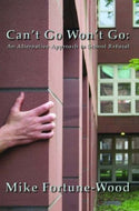 Can't Go Won't Go - An Alternative Approach to School Refusal