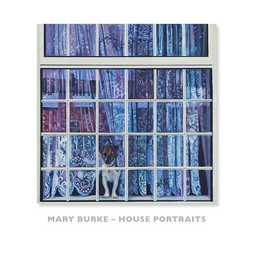 Mary Burke - House Portraits