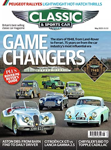 Classic & Sports Car Magazine May 2023 Game Changers