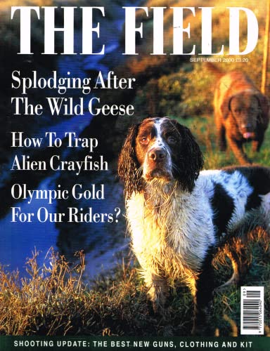 The Field magazine, September 2000: wild geese, alien crayfish, shooting, guns, Olympic riding