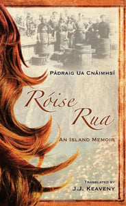 Roise Rua: An Island Memoir