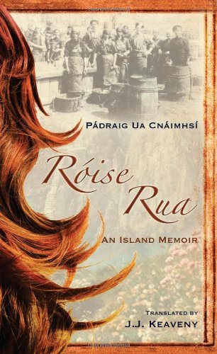 Roise Rua: An Island Memoir