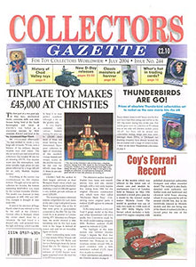 Collectors Gazette magazine, Number 244, July 2004 - For Toy Collectors Worldwide