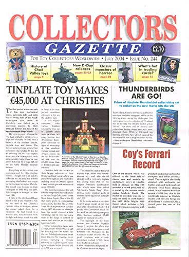 Collectors Gazette magazine, Number 244, July 2004 - For Toy Collectors Worldwide
