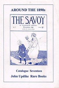 John Updike Rare Books, Catalogue Seventeen (17) - Around the 1890s