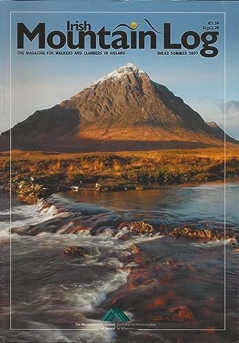 Irish Mountain Log, IML82, Summer 2007: The Magazine for Walkers and Climbers in Ireland